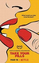 Take Your Pills izle