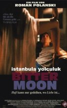 Acı Ay – Bitter Moon