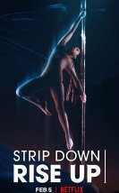Strip Down Rise Up