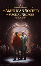 The American Society of Magical Negroes