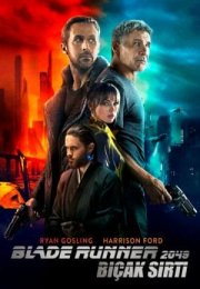 Blade Runner 2049 Bıçak Sırtı